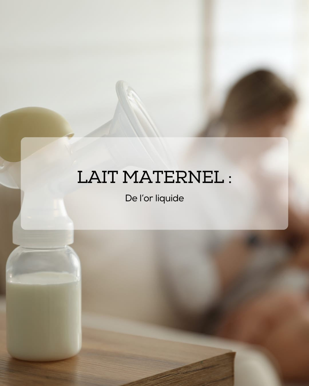 Les bienfaits du lait maternel pour ton bébé… et pour toi !